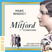 Cover-Bild zum Titel 'Die Mitford-Schwestern' von 'Marie Benedict'