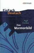 Cover-Bild zum Titel 'Das Marmorbild. EinFach Deutsch Textausgaben' von 'Joseph von Eichendorff'