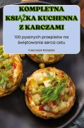 KOMPLETNA KSI¿¿KA KUCHENNA Z KARCZAMI - Franciszek Michalski