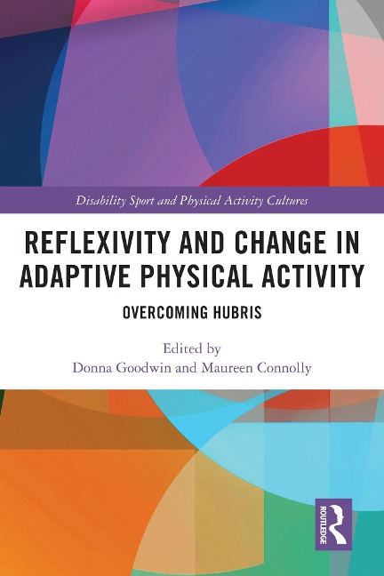 Reflexivity and Change in Adaptive Physical Activity - 
