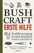 Cover-Bild zum Titel 'Bushcraft Erste Hilfe. Notfallversorgung in der Wildnis - schnell und einfach' von 'Dave Canterbury'