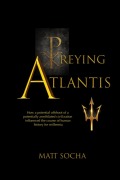 Cover-Bild zum Titel 'Preying Atlantis' von 'Matt Socha'