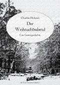 Cover-Bild zum Titel 'Der Weihnachtsabend' von 'Charles Dickens'
