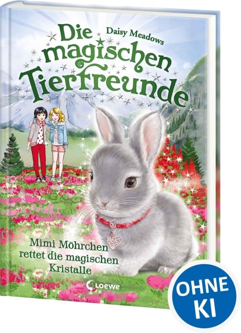 Die magischen Tierfreunde (Band 21) - Mimi Möhrchen rettet die magischen Kristalle - Daisy Meadows