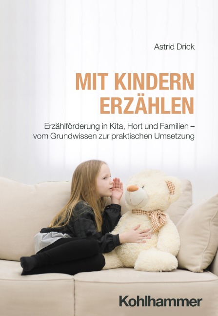Mit Kindern erzählen - Astrid Drick