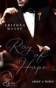 Cover-Bild zum Titel 'Ray of Hope' von 'Arizona Moore'