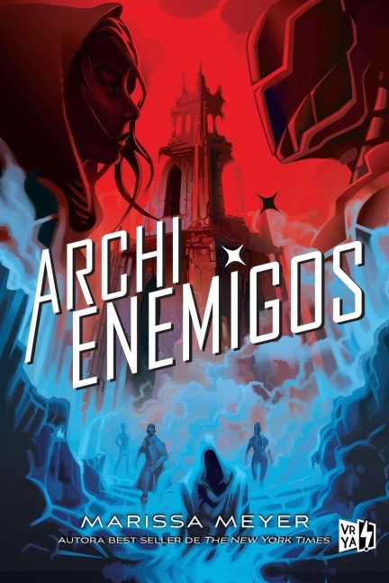 Archienemigos - Marissa Meyer