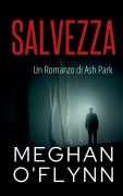 Cover-Bild zum Titel 'Salvezza' von 'Meghan O'Flynn'