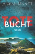 Cover-Bild zum Titel 'Tote Bucht' von 'Michael Bennett'