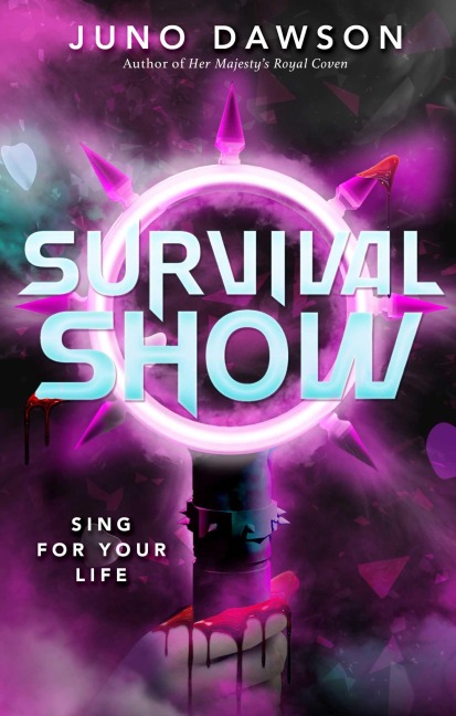 Survival Show - Juno Dawson
