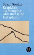Cover-Bild zum Titel 'Krankheit als Metapher & Aids und seine Metaphern' von 'Susan Sontag'