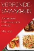 Verfijnde Smaakreis - Mei Ling