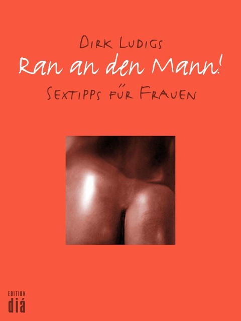Ran an den Mann - Dirk Ludigs