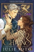 Cover-Bild zum Titel 'Rose in Chains' von 'Julie Soto'