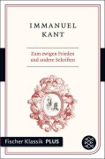 Cover-Bild zum Titel 'Zum ewigen Frieden und andere Schriften' von 'Immanuel Kant'