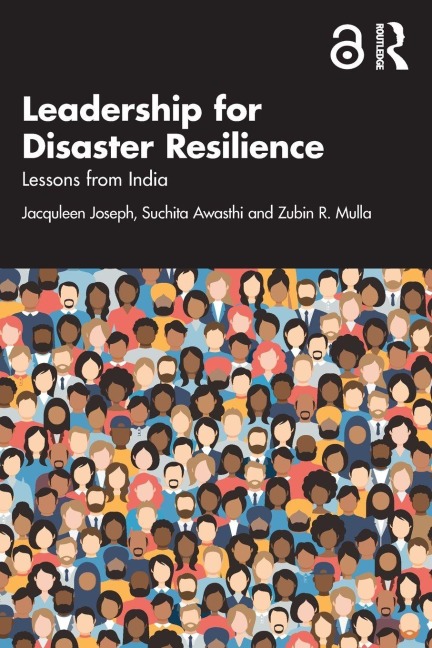 Leadership for Disaster Resilience - Jacquleen Joseph, Zubin R. Mulla, Suchita Awasthi
