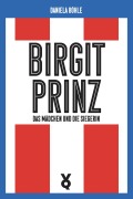 Cover-Bild zum Titel 'Birgit Prinz' von 'Daniela Böhle'