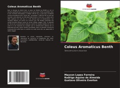 Cover-Bild zum Titel 'Coleus Aromaticus Benth' von 'Maycon Lopes Ferreira, Rodrigo Aquino de Almeida, Gustavo Oliveira Everton'