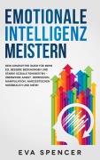 Cover-Bild zum Titel 'Emotionale Intelligenz meistern' von 'Eva Spencer'