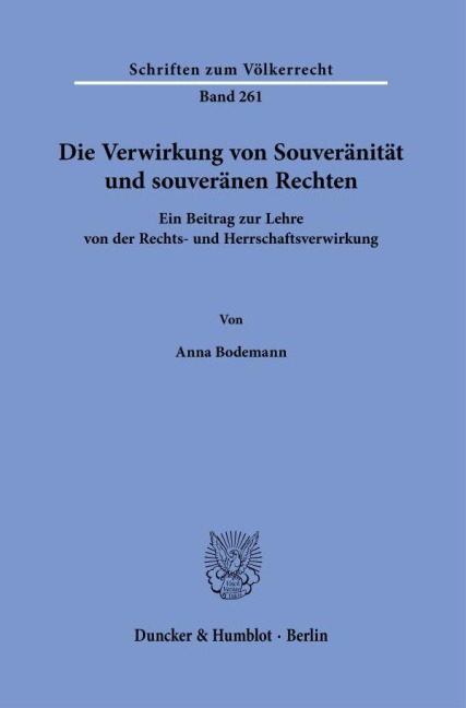 Die Verwirkung von Souveränität und souveränen Rechten - Anna Bodemann