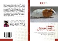 Cover-Bild zum Titel 'Le cobaye ( Cavia porcellus L.) : Elevage et alimentation' von 'Nathalie Mweugang'