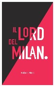 Il Lord del Milan - Robert Nieri