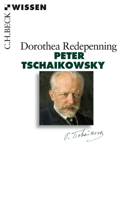 Peter Tschaikowsky - Dorothea Redepenning