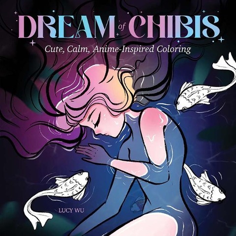 Dream of Chibis - Lucy Wu