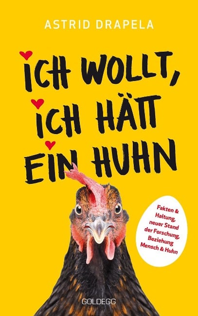 Ich wollt, ich hätt ein Huhn - Astrid Drapela