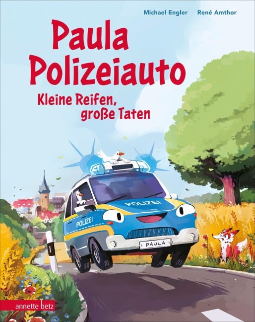 Paula Polizeiauto - Kleine Reifen, große Taten: Abenteuer-Bilderbuch ab 4 Jahren mit sprechenden Autos - Michael Engler