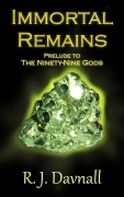 Cover-Bild zum Titel 'Immortal Remains' von 'R. J. Davnall'