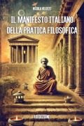 Il Manifesto Italiano della Pratica Filosofica Riedizione - Nicola Velotti