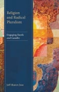 Cover-Bild zum Titel 'Religion and Radical Pluralism' von 'Jeff Shawn Jose'