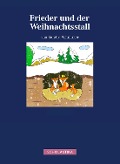 Cover-Bild zum Titel 'Frieder und der Weihnachtsstall' von 'Sandra Schmuker'