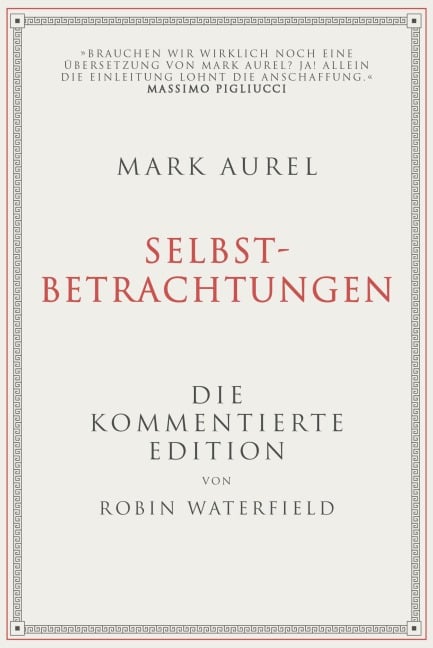 Mark Aurel: Selbstbetrachtungen - Robin Waterfield, Mark Aurel