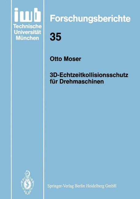 3D-Echtzeitkollisionsschutz für Drehmaschinen - Otto Moser