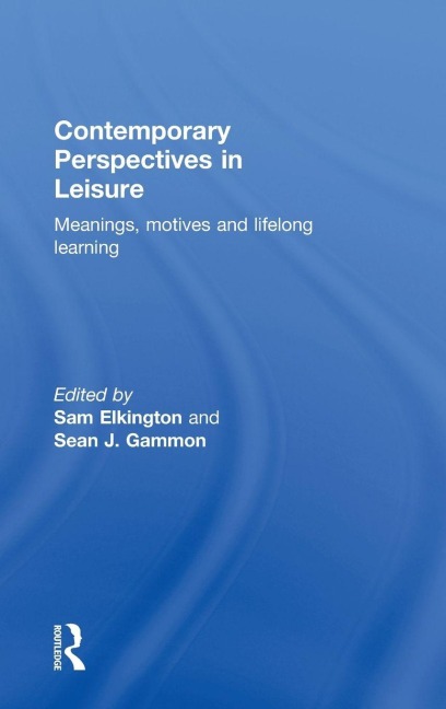 Contemporary Perspectives in Leisure - 