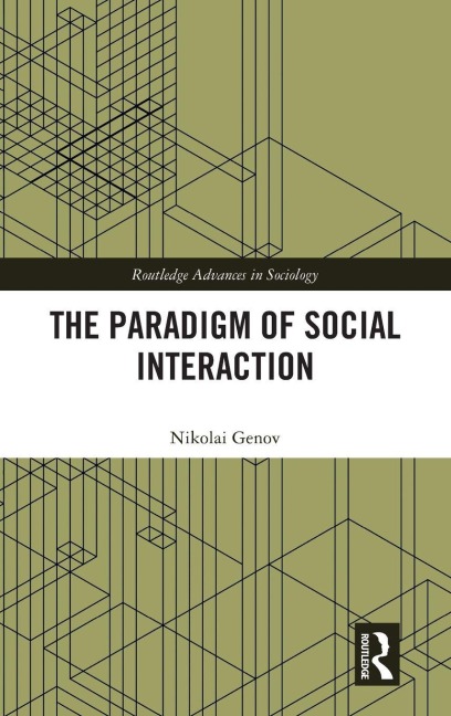 The Paradigm of Social Interaction - Nikolai Genov