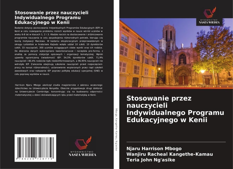 Stosowanie przez nauczycieli Indywidualnego Programu Edukacyjnego w Kenii - Njaru Harrison Mbogo, Wanjiru Racheal Kangethe-Kamau, Teria John Ng'asike