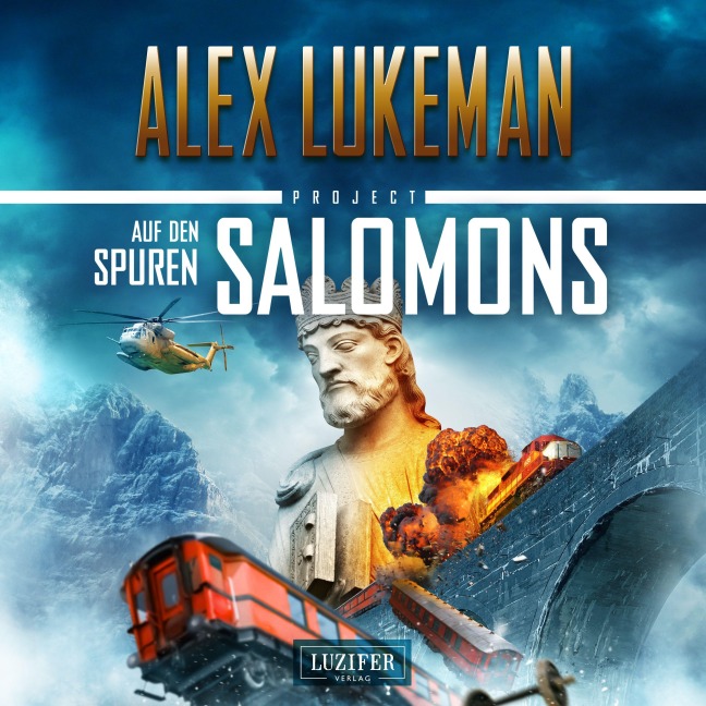 AUF DEN SPUREN SALOMONS (Project 10) - Alex Lukeman