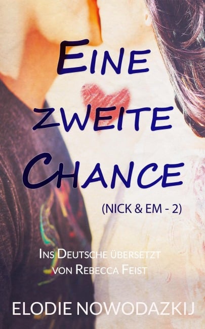 Eine Zweite Chance - Elodie Nowodazkij