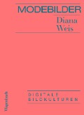 Modebilder - Komplett überarbeitete Neuausgabe - Diana Weis