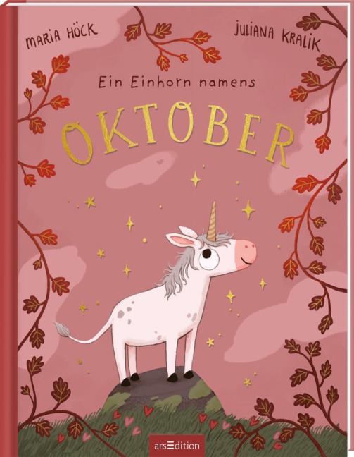 Ein Einhorn namens Oktober - Maria Höck
