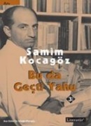 Bu da Gecti Yahu - Samim Kocagöz