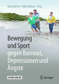 Cover-Bild zum Titel 'Bewegung und Sport gegen Burnout, Depressionen und Ängste' von ''