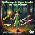 Cover-Bild zum Titel 'Die Abenteuer der kleinen Hexe Litti und ihren Freunden' von 'Victoria Steinberg'