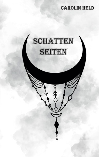 Schattenseiten - Carolin Held