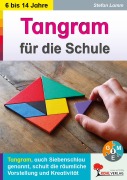 Cover-Bild zum Titel 'Tangram für die Schule' von 'Stefan Lamm'