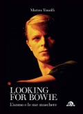 Cover-Bild zum Titel 'Looking for Bowie. L'uomo e le sue maschere' von 'Matteo Tonolli'