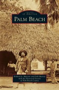 Cover-Bild zum Titel 'Palm Beach' von 'Richard A. Marconi, Debi Murray, Historical Society of Palm Beach County'